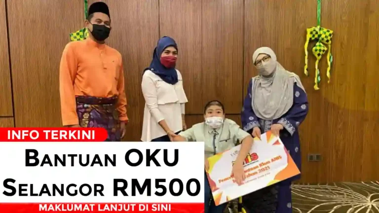 Bantuan OKU Selangor RM500