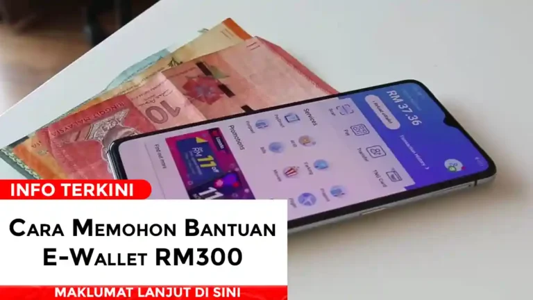Cara Memohon Bantuan E Wallet RM300