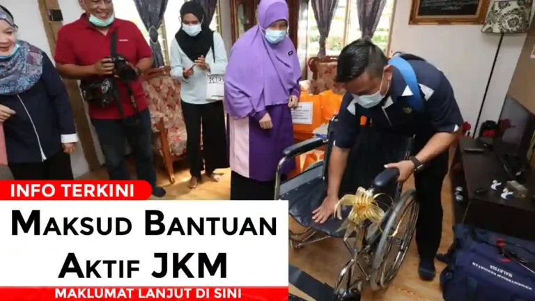 Maksud Bantuan Aktif JKM