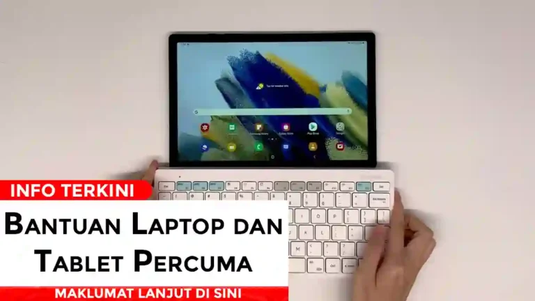 Bantuan Laptop dan Tablet Percuma