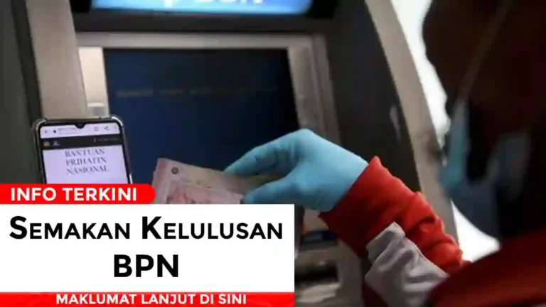 Semakan Kelulusan BPN