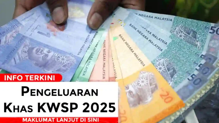 Pengeluaran Khas KWSP 2025 Terkini