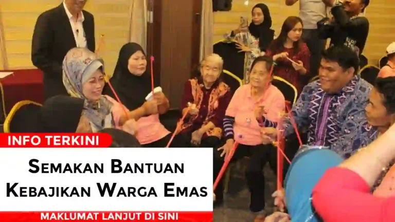 Semakan Bantuan Kebajikan Warga Emas
