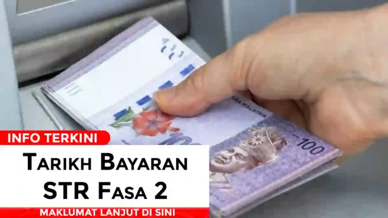 Tarikh Bayaran STR Fasa 2