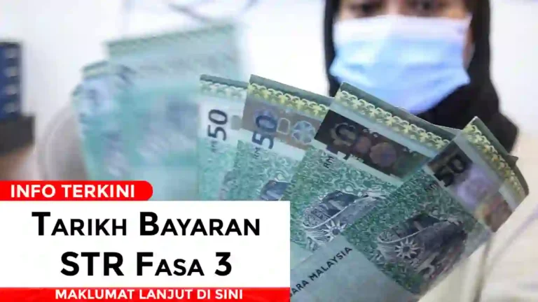 Tarikh Bayaran STR Fasa 3