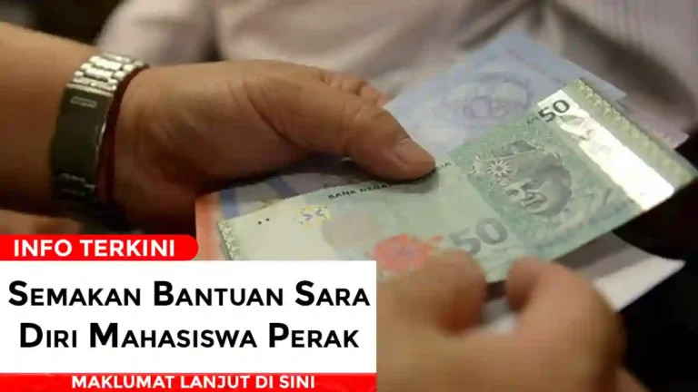 Semakan Bantuan Sara Diri Mahasiswa Perak