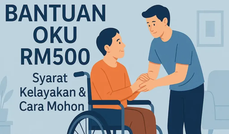 Bantuan OKU RM500 Syarat, Cara Mohon & Semakan